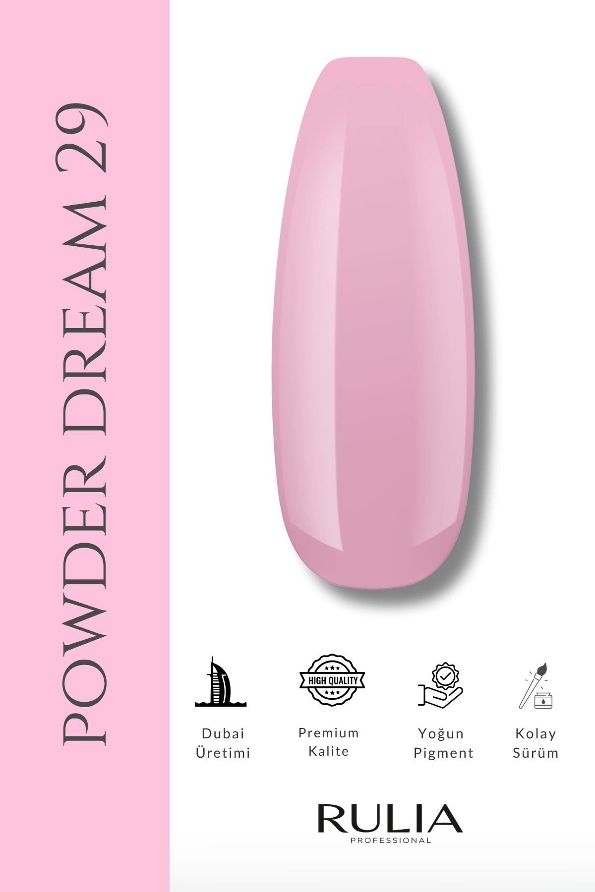 Rulia Kalıcı Oje Powder Dream 029 15 ml