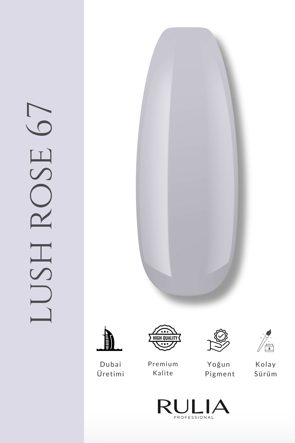 Rulia Kalıcı Oje Lush Rose 067 15 ml