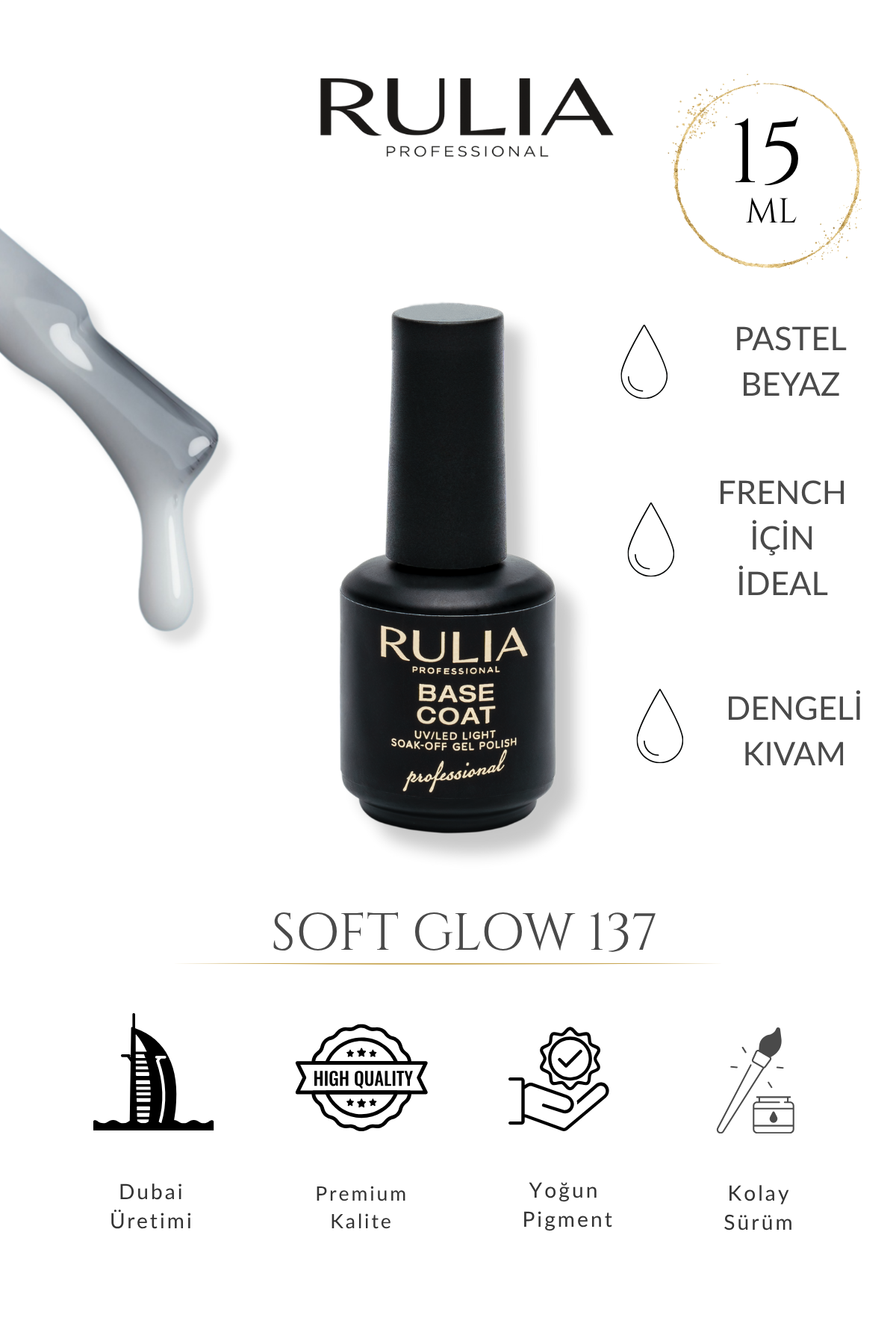 Rulia Beyaz Base Coat Soft Glow 137 | 15 ml | Yarı Opak Soğuk Ton UV/LED