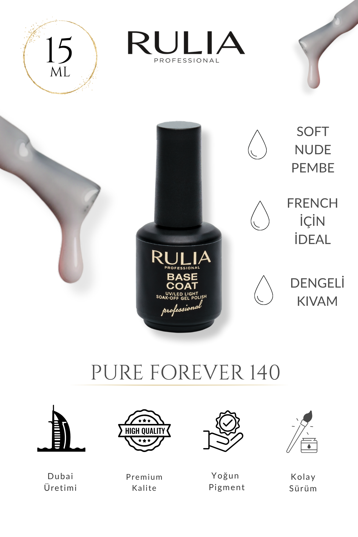 Rulia Pudra Pembe Base Coat Pure Forever 140 | 15 ml | Yarı Opak Doğal Görünüm UV/LED