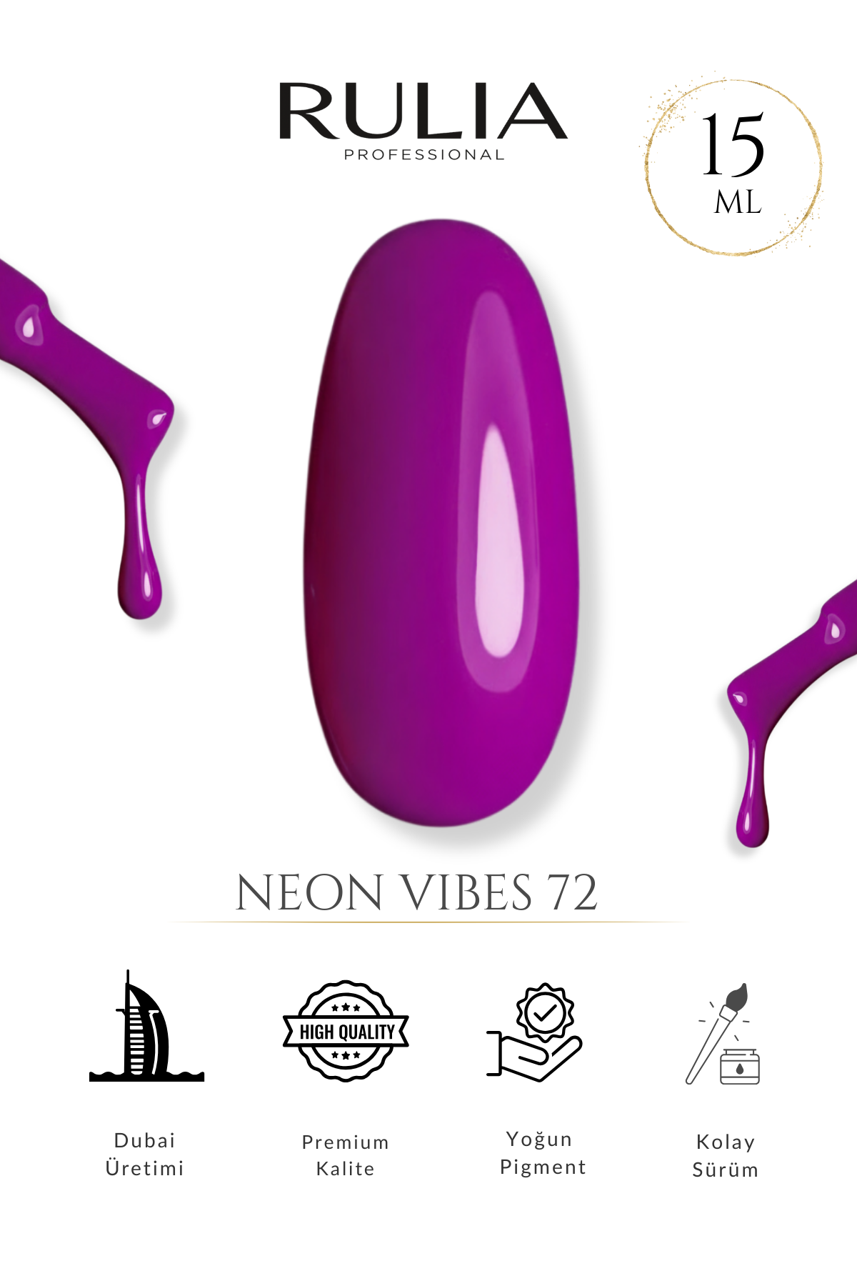 Rulia Neon Vibes 72 Mor Pembe Neon Mor Kalıcı Oje 15 ml