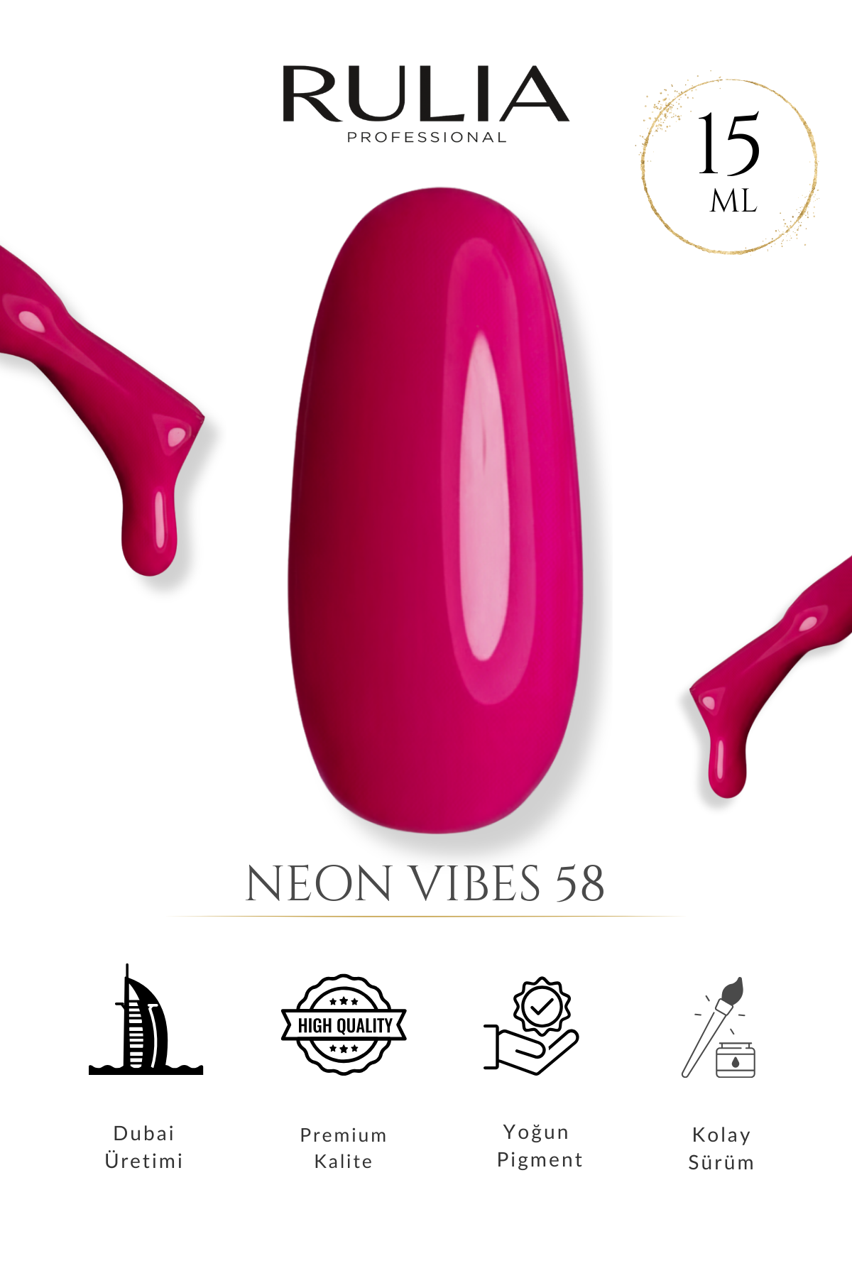 Rulia Neon Vibes 58 Neon Parlak Pembe Kalıcı Oje 15 ml