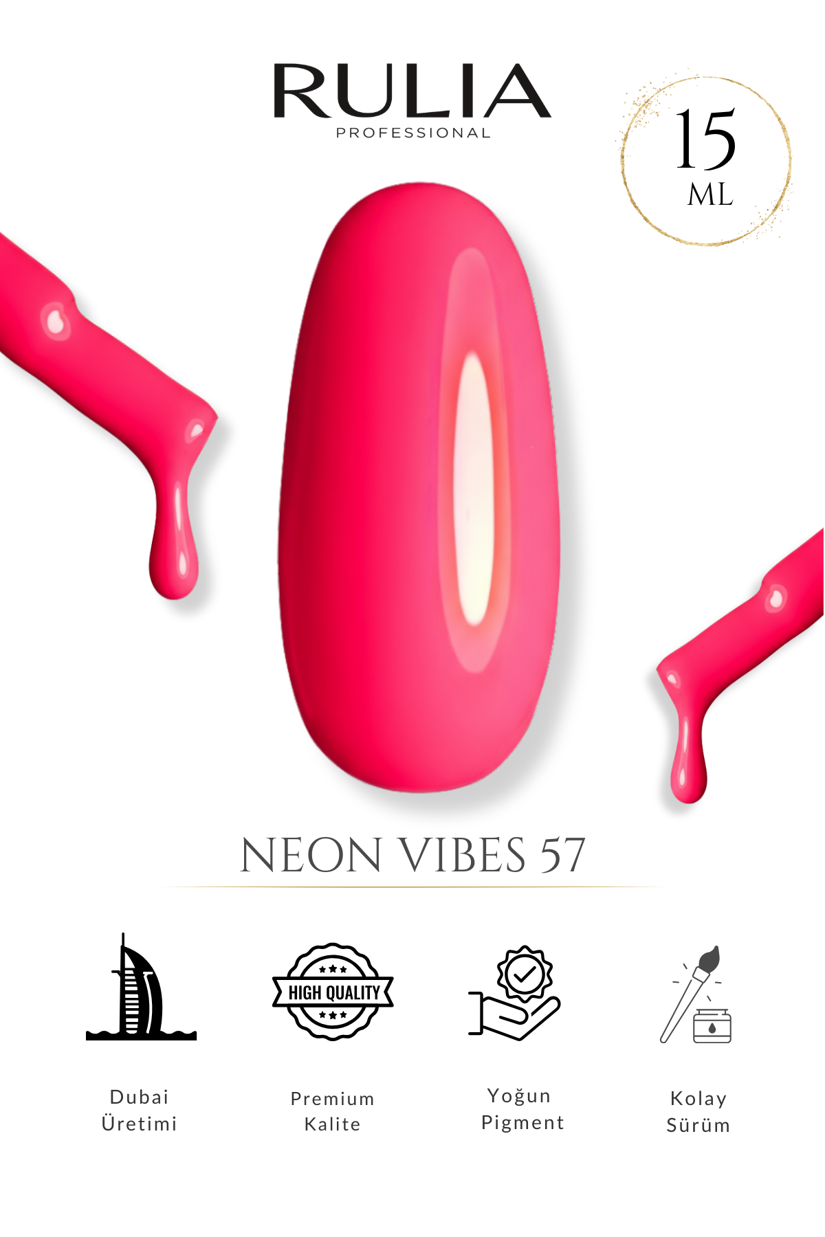 Rulia Neon Vibes 57 Neon Pembe Jel Oje Kalıcı Oje 15 ml