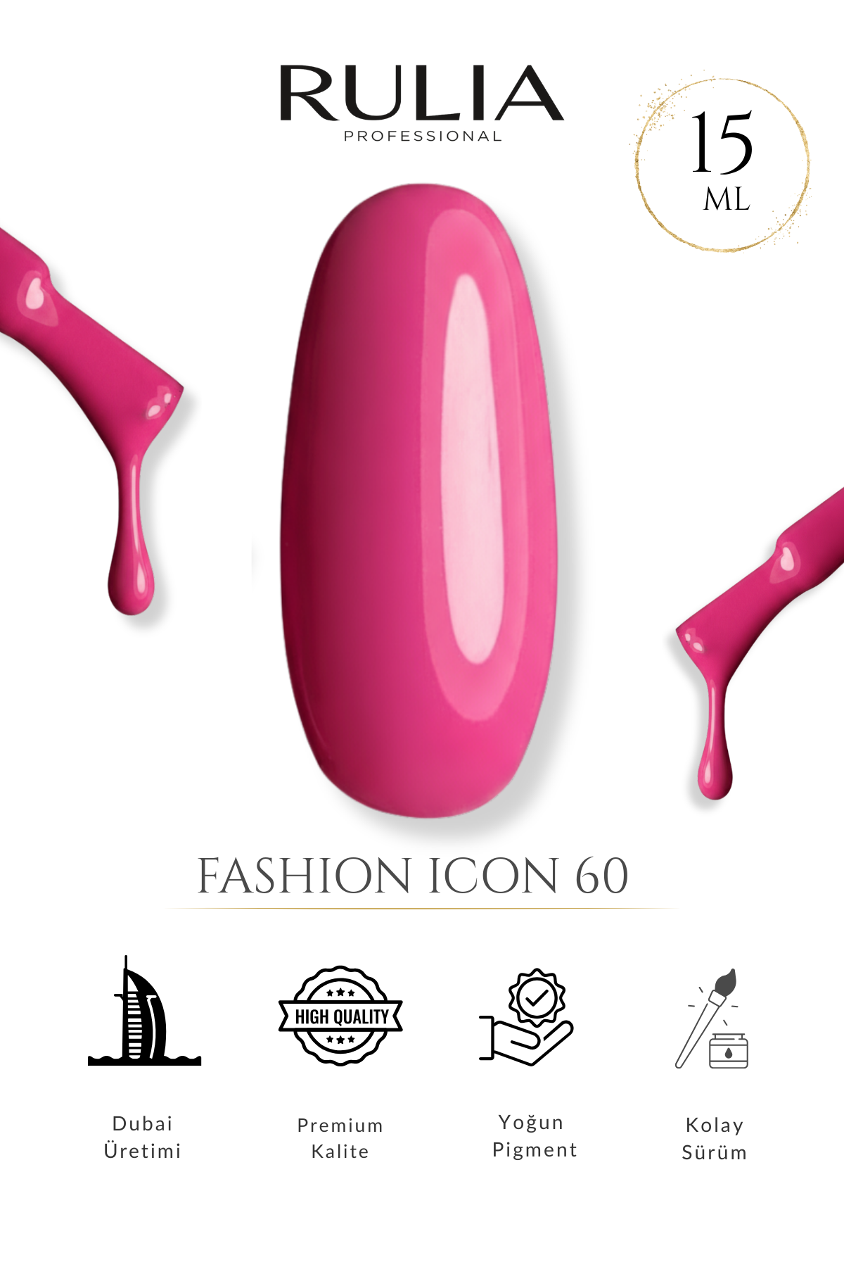 Rulia Kalıcı Oje Fashion Icon 60 15 ml