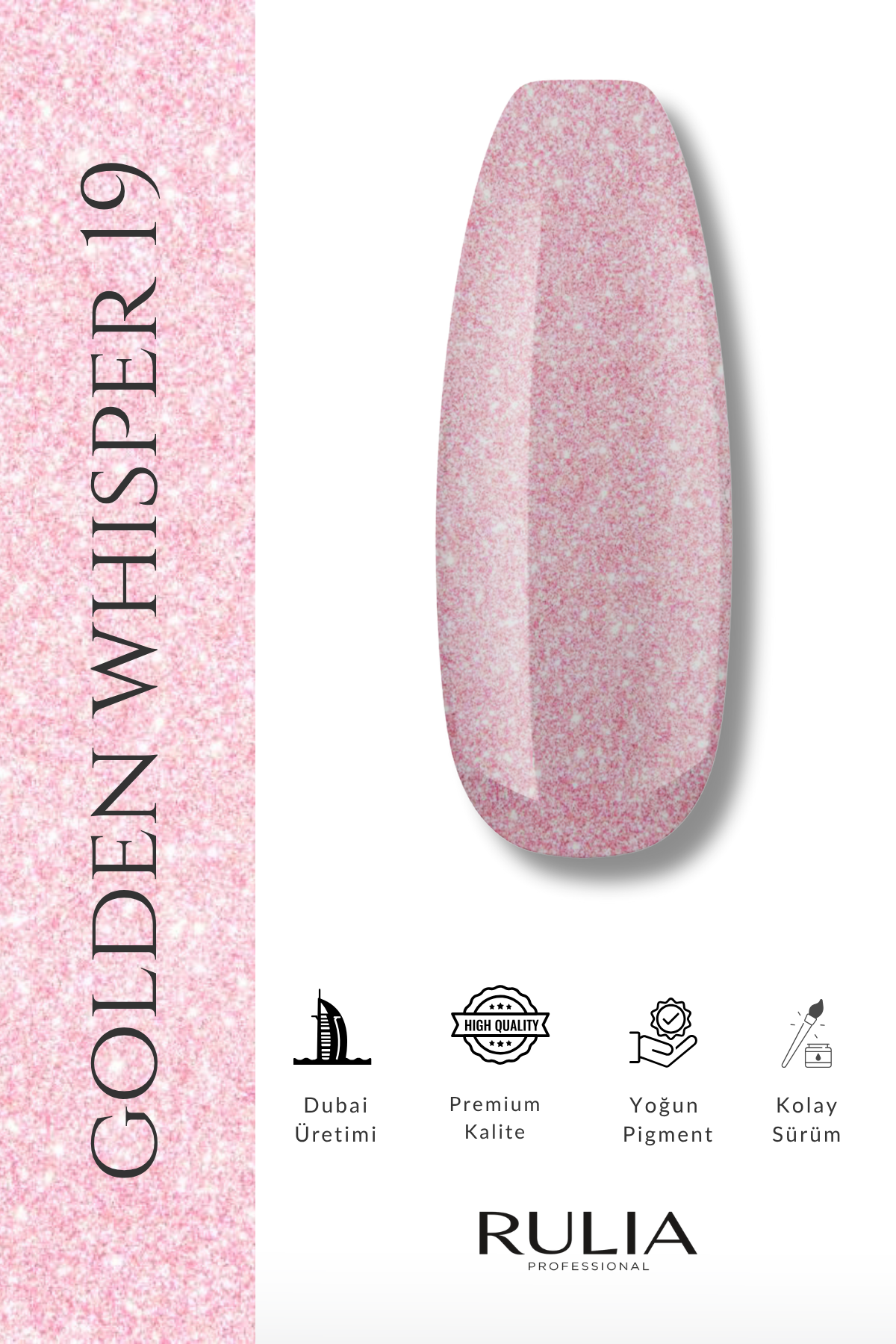 Rulia Kalıcı Oje Golden Whisper 019 15 ml