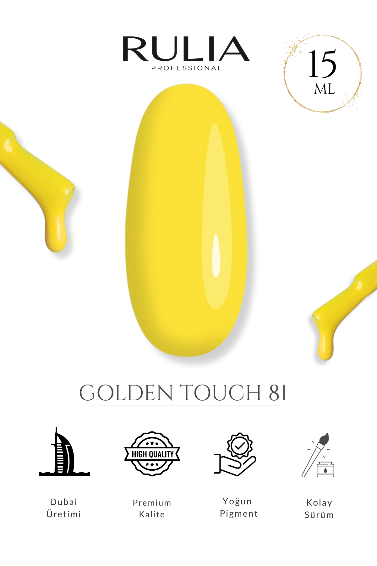 Rulia Golden Touch 81 Neon Sarı Kalıcı Oje 15 ml