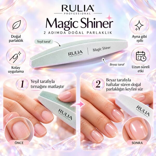 Rulia Magic Shiner Tırnak Parlatıcı Törpü