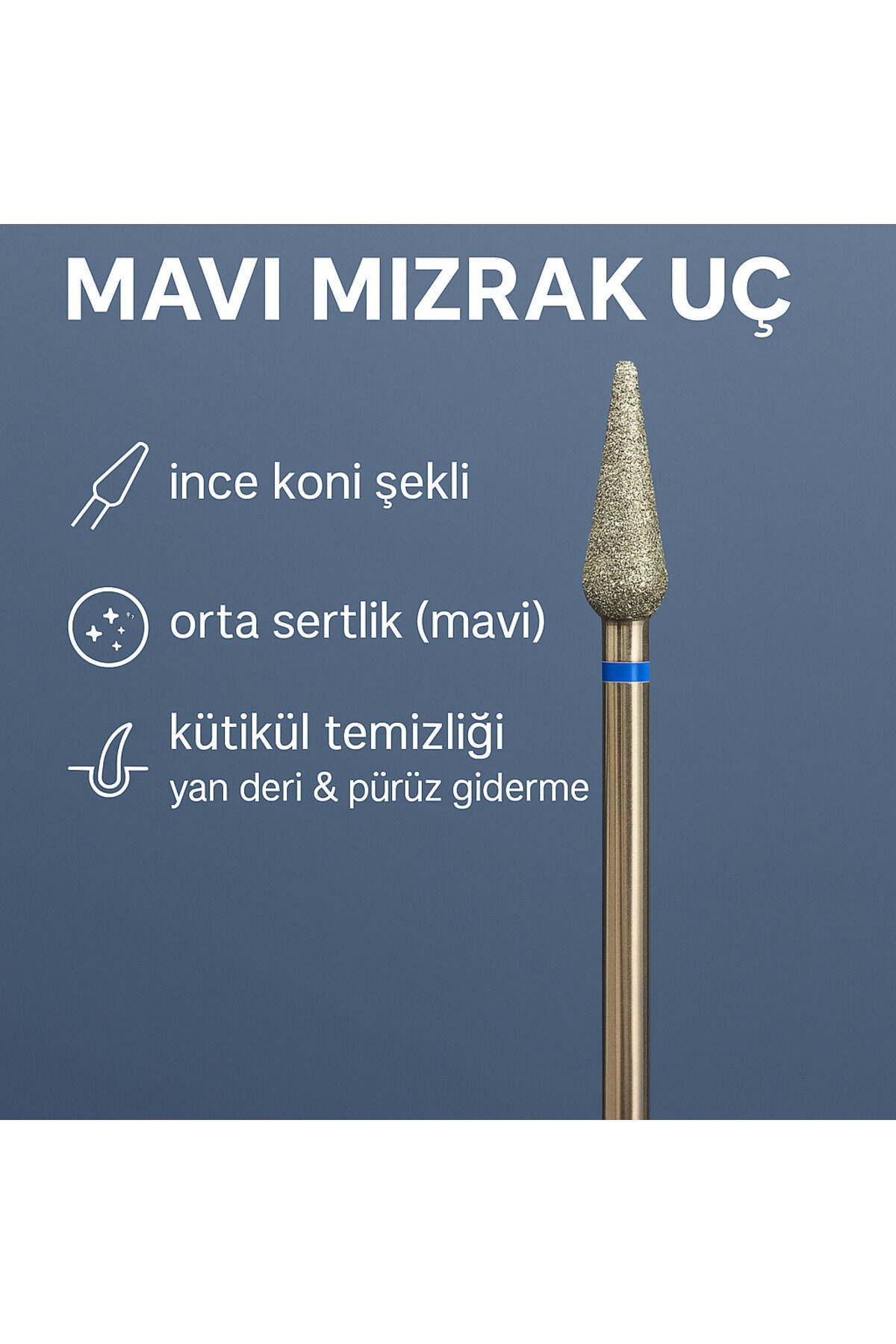 Rulia Mavi Mızrak Freze Uç Orta Sertlik, İnce Koni Şekli, Kütikül Temizliği & Pürüz Giderme